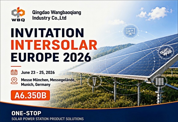 Meet WBQ at Intersolar Europe 2026 – Discover Our One-Stop Solutions for Solar Projects